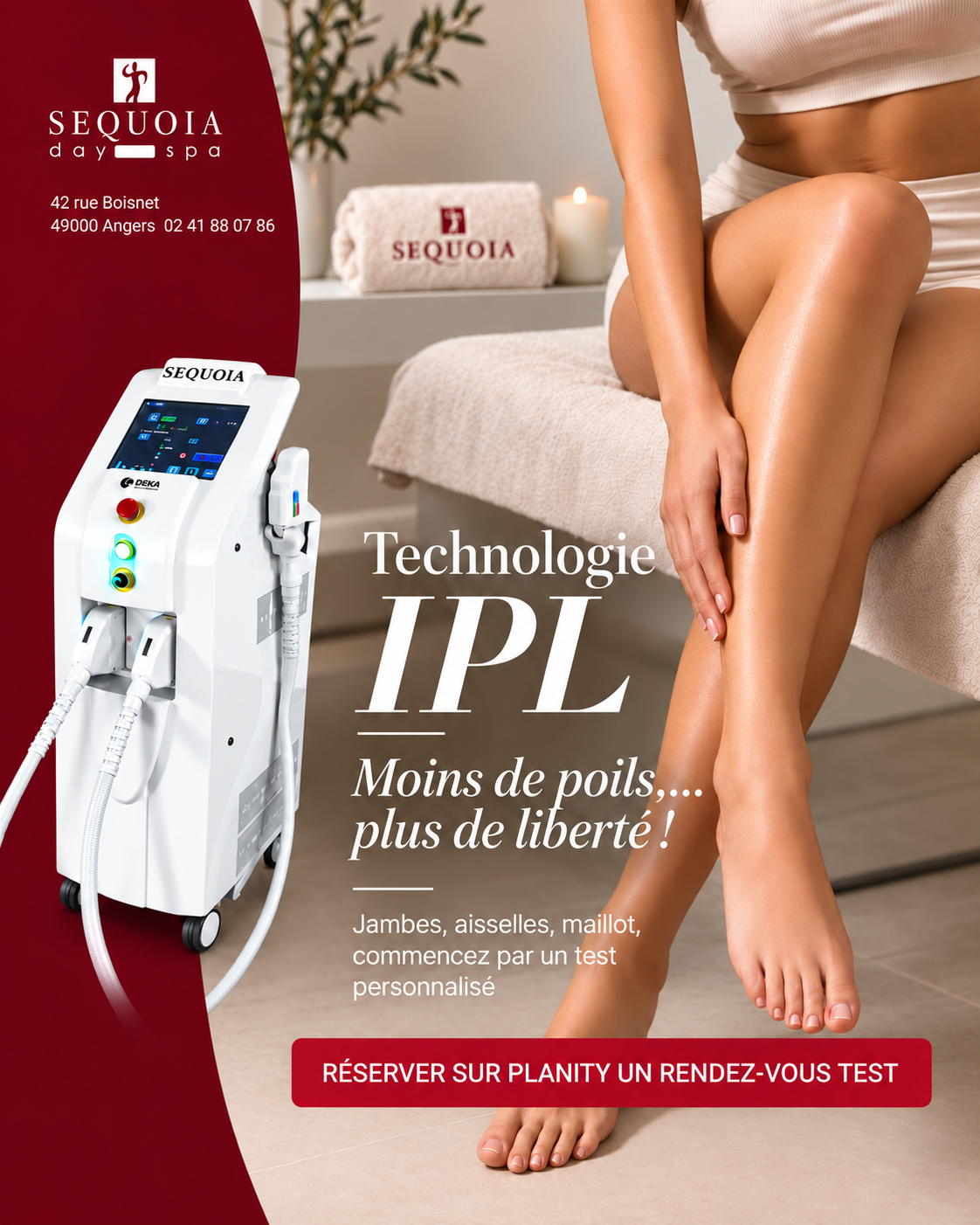 Affiche promotionnelle Épilation lumière pulsée IPL Sequoia